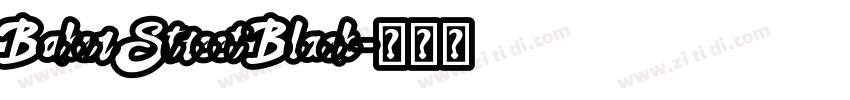 Baker Street Black字体转换